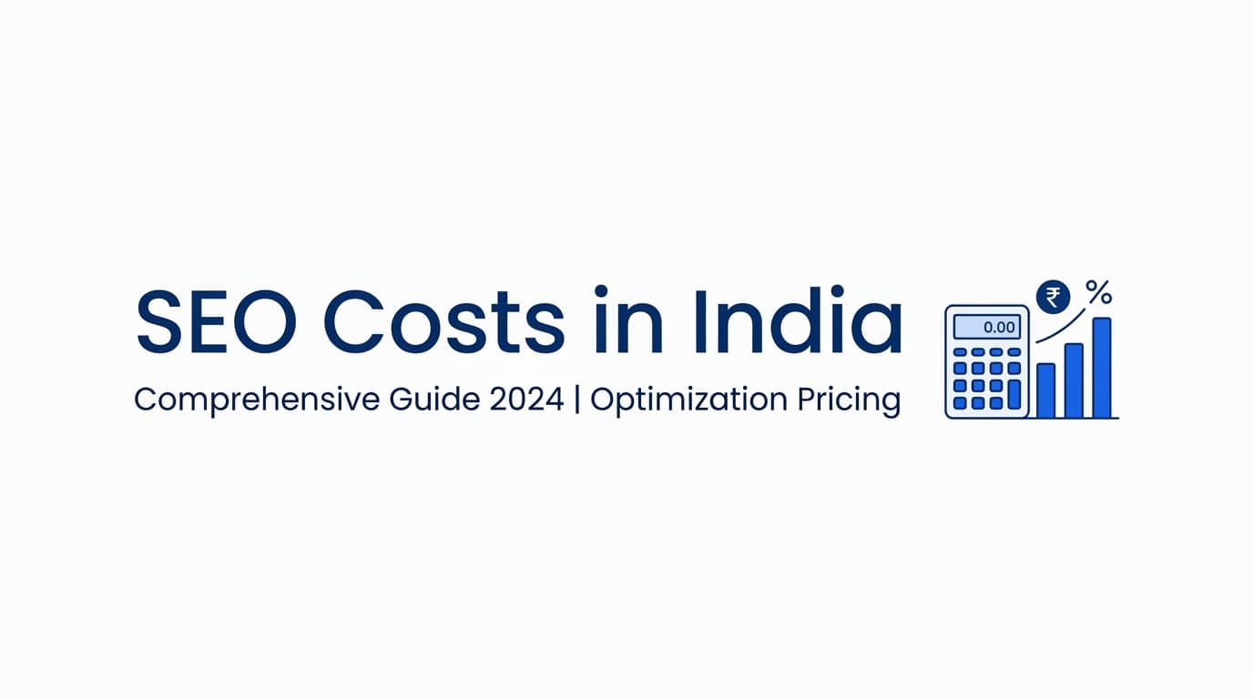 How Much Does SEO Cost in India? Monthly Retainers, One-Time Audits & What's Fair